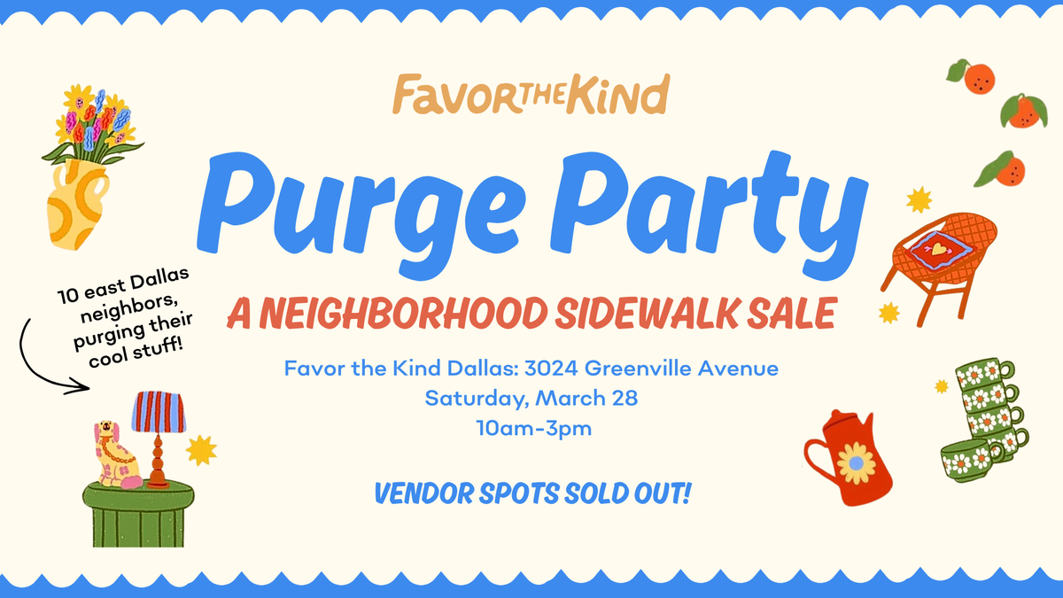 Purge Party - Neighborhood Sidewalk Sale
