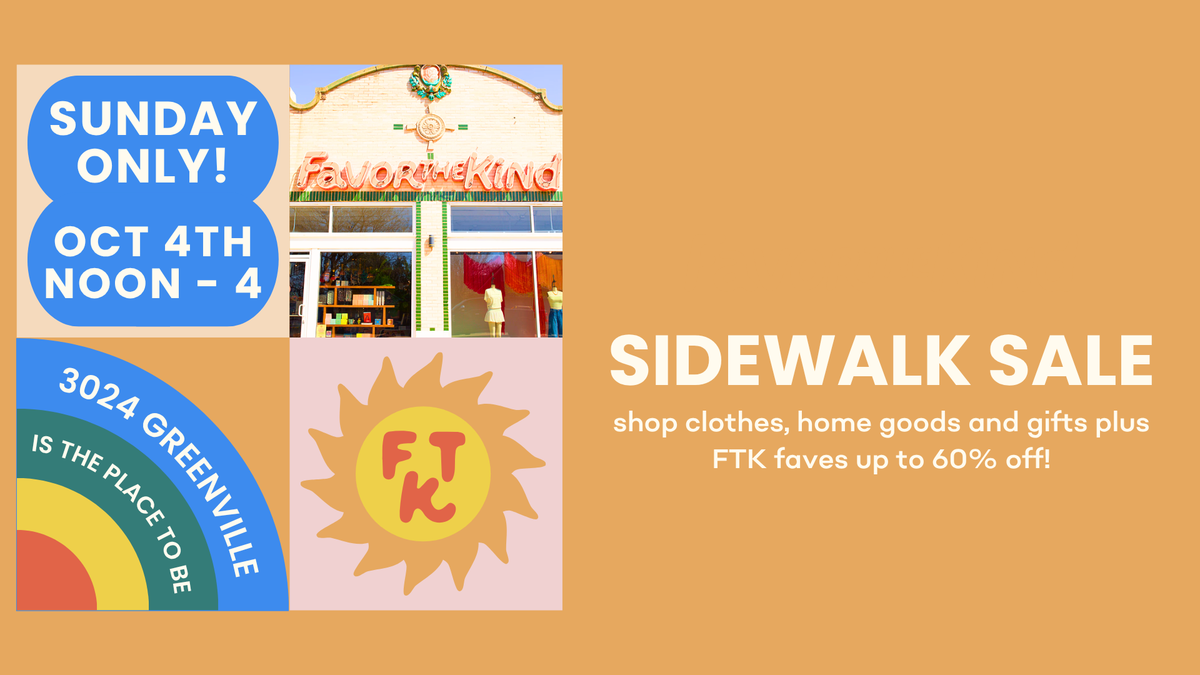 Favor the Kind Sidewalk Sale