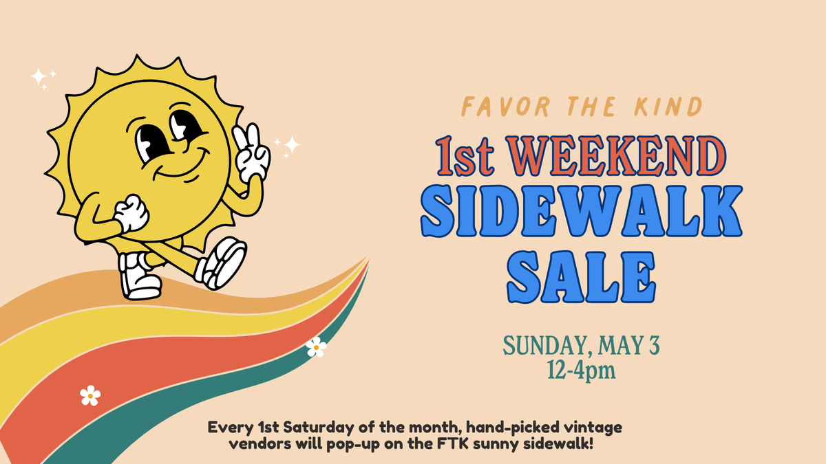 1st Weekend Sidewalk Sale