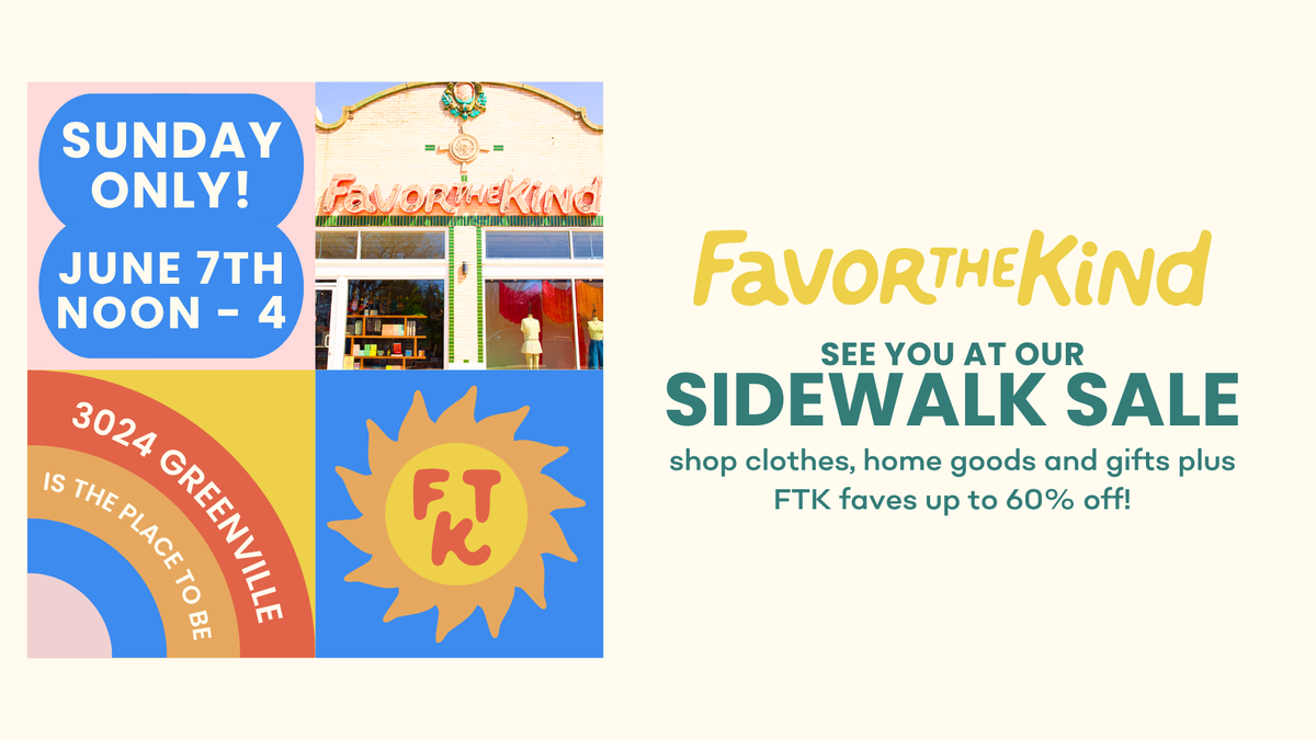 Favor the Kind Sidewalk Sale